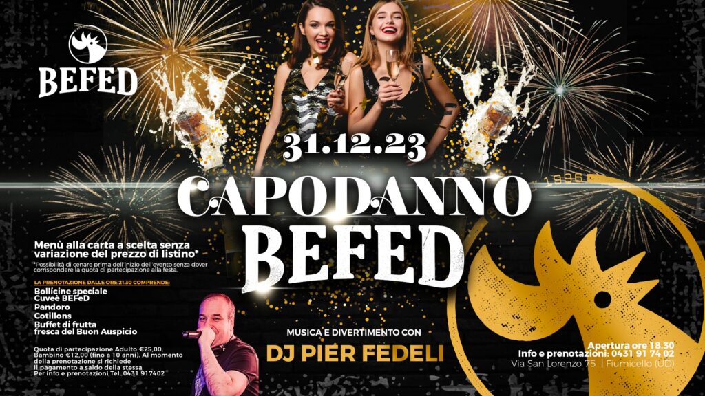 CAPODANNO alla BEFED di Fiumicello • 31.12.2023