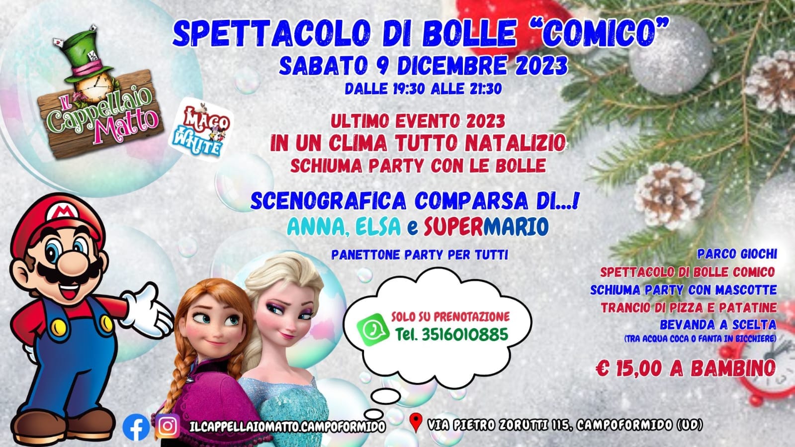 SPETTACOLO DI BOLLE "COMICO" con Elsa Anna e Supermario - SPETTACOLO DI BOLLE "COMICO" con Elsa Anna e Supermario - EventiFVG.it