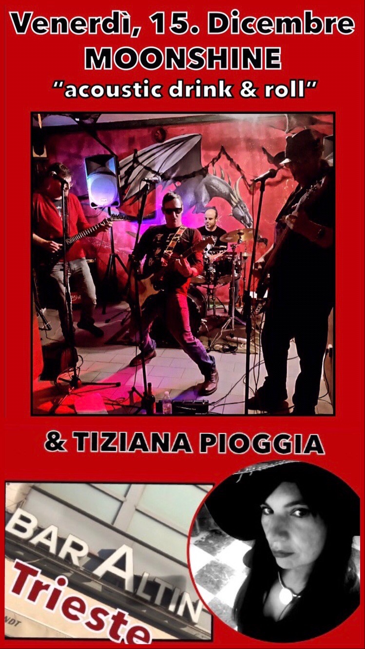 Tiziana Pioggia I Moonshine I Bar Altin I Trst I Trieste - Tiziana Pioggia I Moonshine I Bar Altin I Trst I Trieste - EventiFVG.it