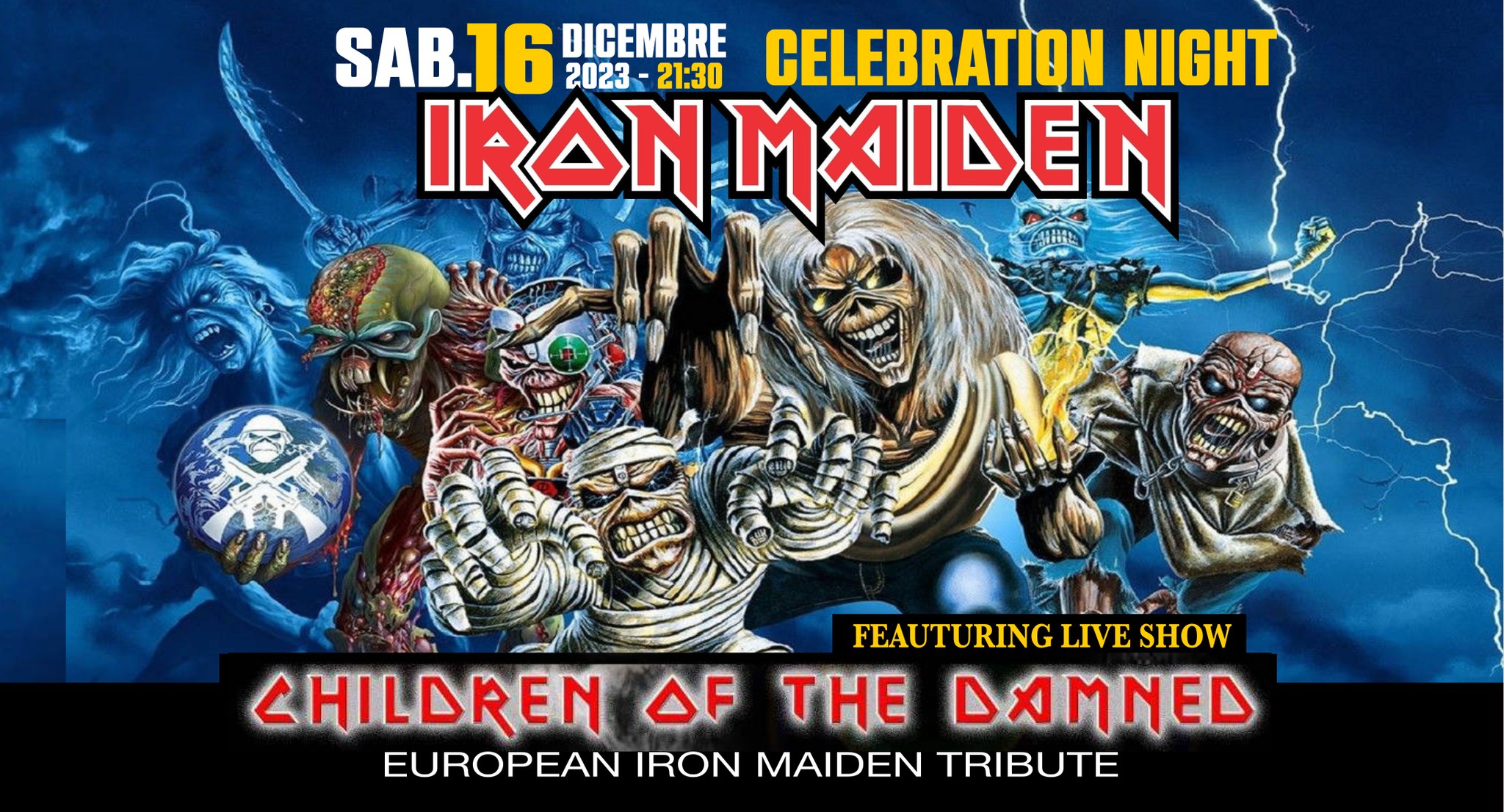 IRON MAIDEN Celebration Night Feat. Children Of The Damned live + dj set - EventiFVG.it