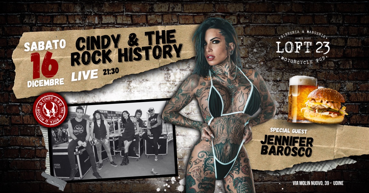 SABATO 16.12 | Cindy & The Rock History | Special Guest Jennifer Barosco | Loft23 - SABATO 16.12 | Cindy & The Rock History | Special Guest Jennifer Barosco | Loft23 - EventiFVG.it