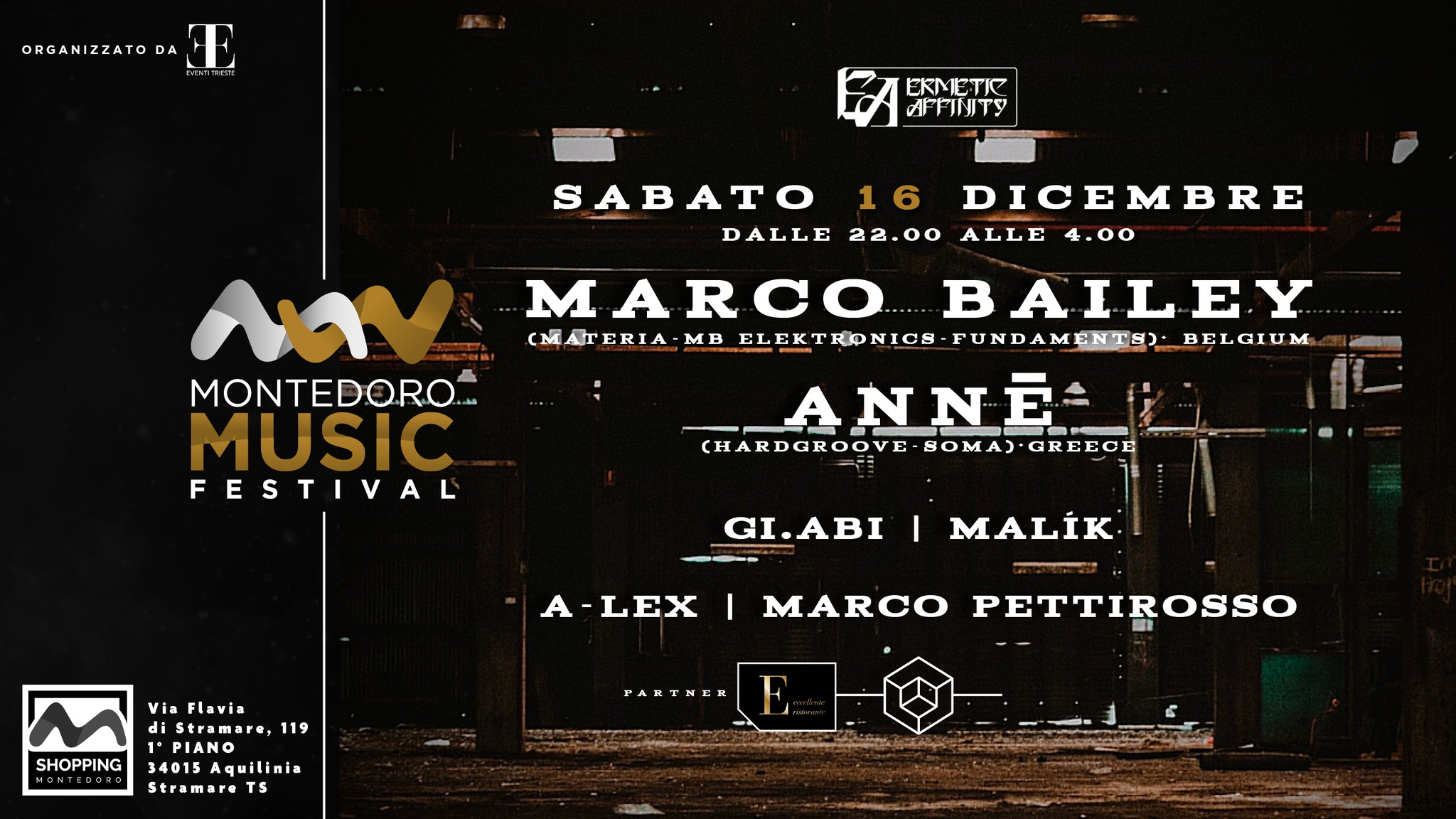 MONTEDORO MUSIC FESTIVAL w/ ERMETIC AFFINITY present: MARCO BAILEY (Nocturno Tour Dates) & ANNĒ - EventiFVG.it