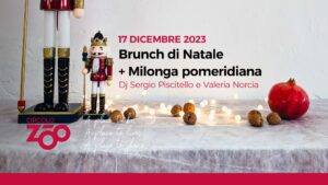 Brunch di Natale + Milonga pomeridiana – DJs Sergio Piscitello e Valeria Norcia