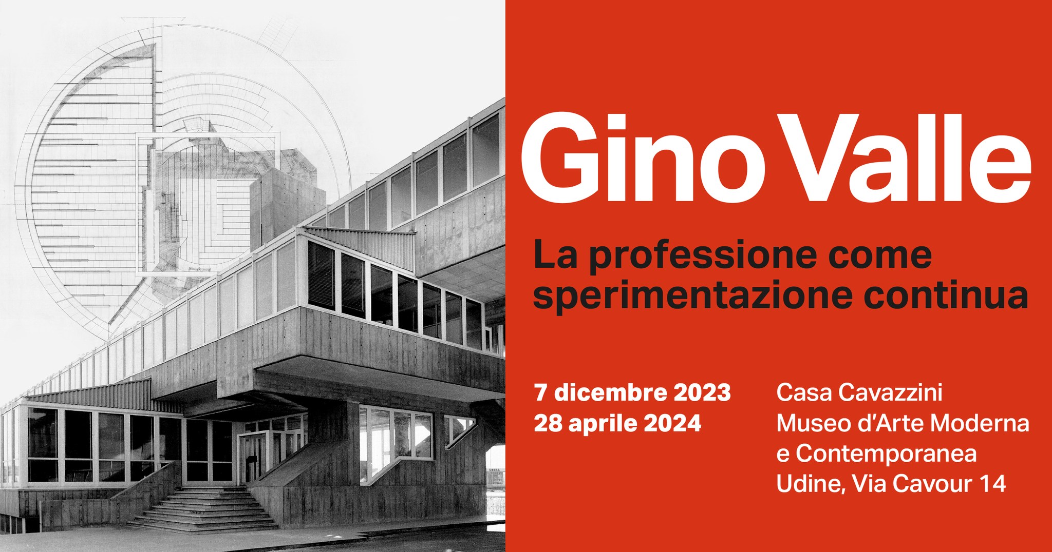 Inaugurazione mostra "Gino Valle. La professione come sperimentazione continua" - EventiFVG.it
