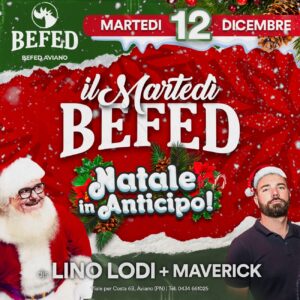 Il Martedì BEFED 🎅🏻 Natale in anticipo • BEFED di Aviano