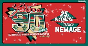 Febbre a 90• TREVISO • New Age 🎄Christmas Edition