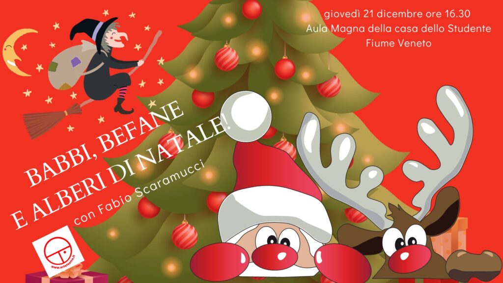 A Fiume Veneto Ortoteatro presenta BABBI, BEFANE E ALBERI DI NATALE! - A Fiume Veneto Ortoteatro presenta BABBI, BEFANE E ALBERI DI NATALE! - EventiFVG.it
