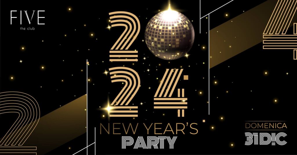 FIVE -UDINE- NEW YEARS PARTY - FIVE -UDINE- NEW YEARS PARTY - EventiFVG.it