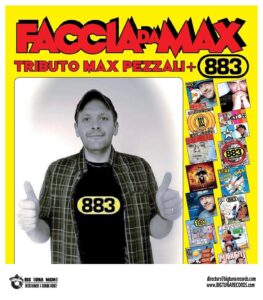 FACCIA DA MAX – MAX PEZZALI/883 TRIBUTE BAND live@MIAMI SOUND CAFE’, TORRI DI QUARTESOLO (VI)