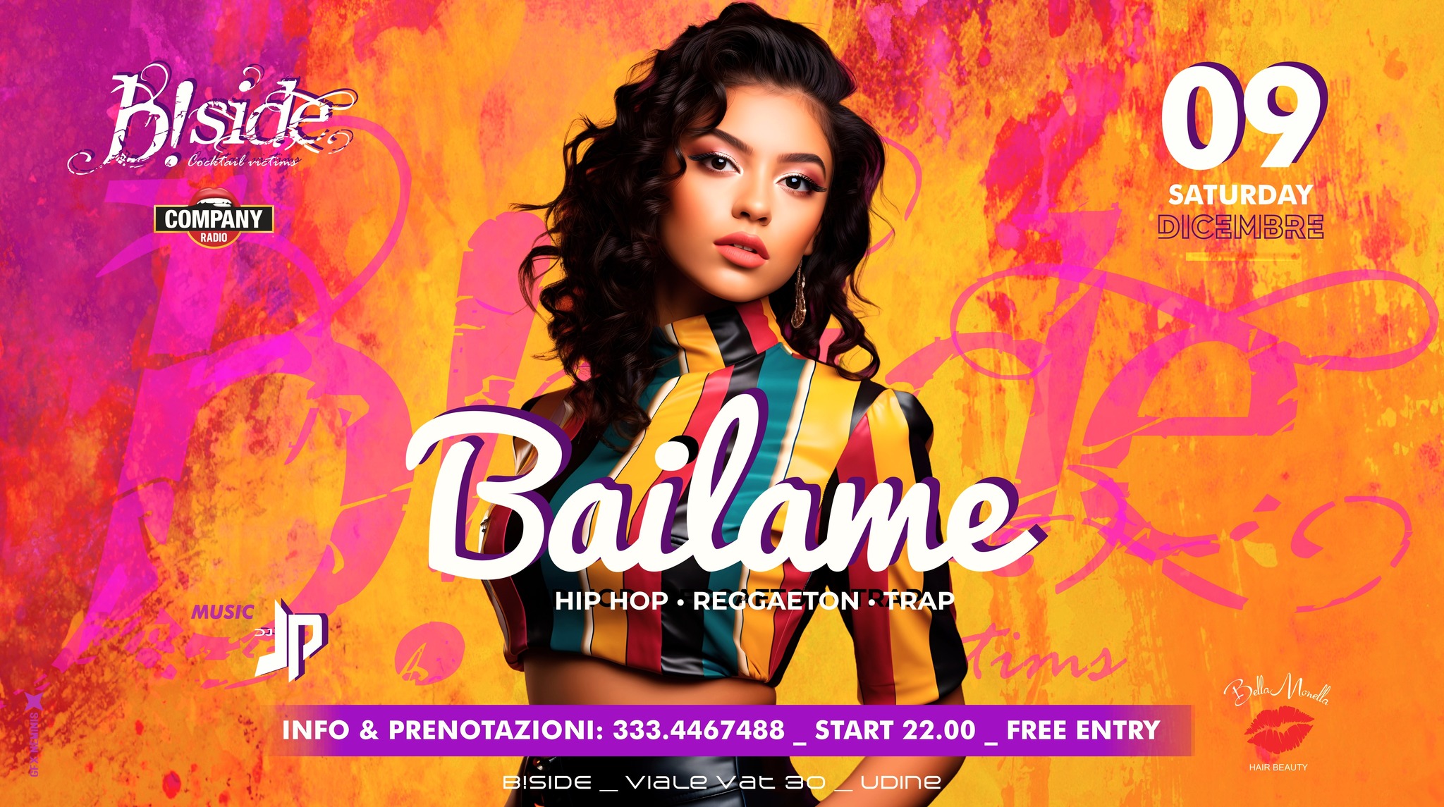 ★★★ B!SIDE sab09/12 ◆ BAILAME ◆ - ★★★ B!SIDE sab09/12 ◆ BAILAME ◆ - EventiFVG.it