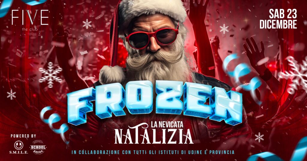 FROZEN - LA NEVICATA NATALIZIA - EventiFVG.it