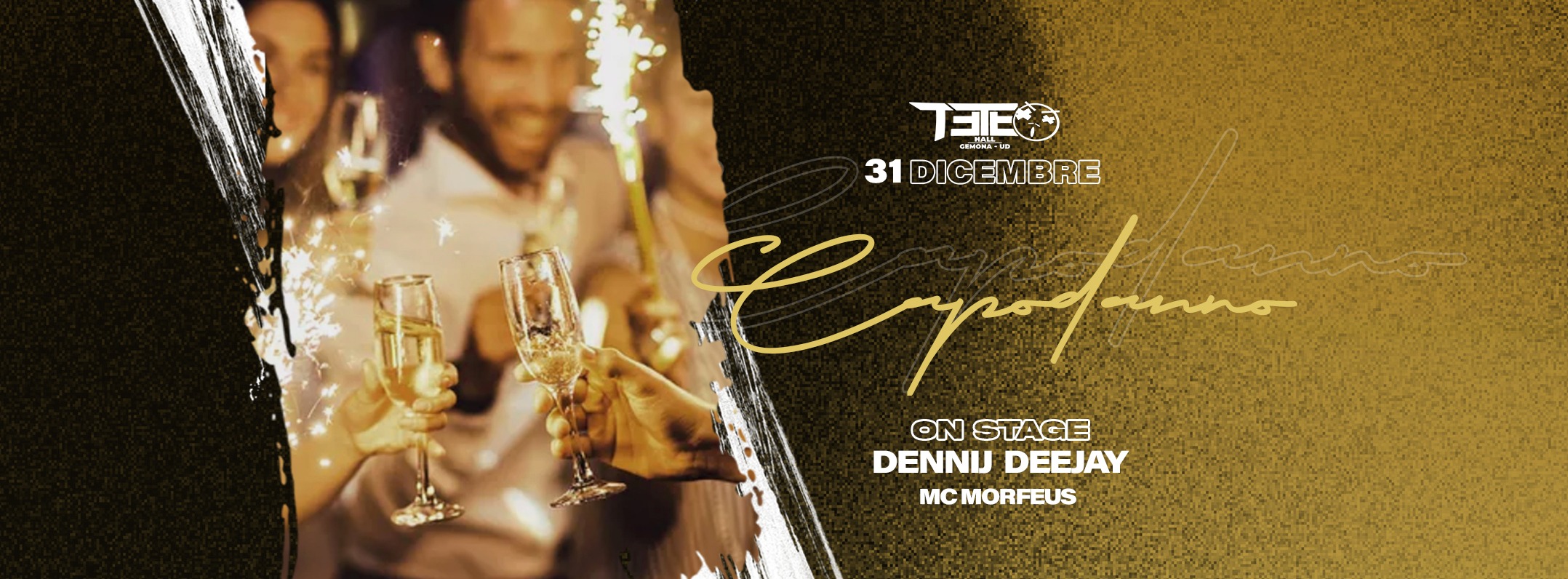 CAPODANNO TETEO - 31.12.2023 - CAPODANNO TETEO - 31.12.2023