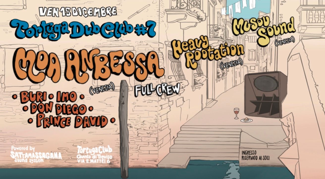 Tortuga Dub Club #7 - EventiFVG.it