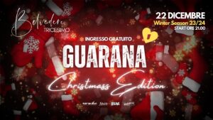 Guaranà❤️’• BELVEDERE TRICESIMO • 22.12.23