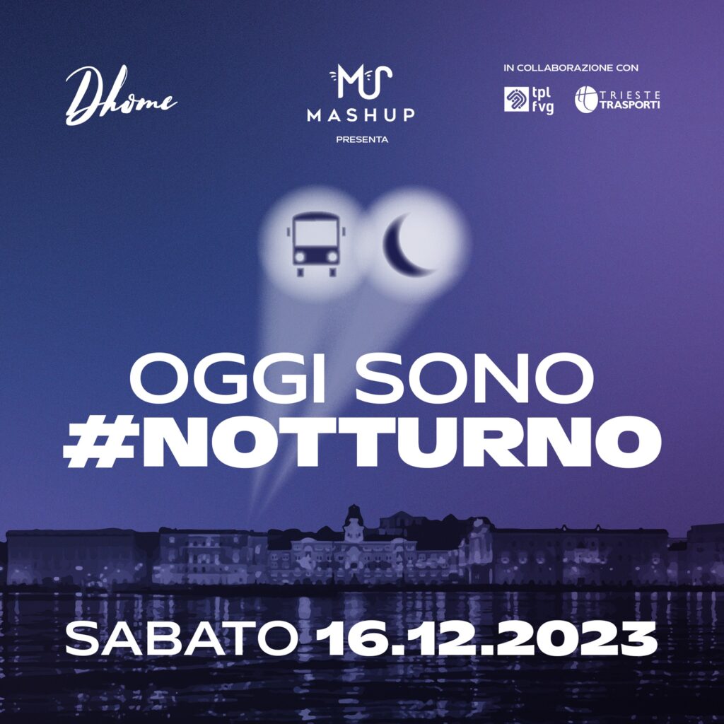 Oggi sono #notturno - EventiFVG.it