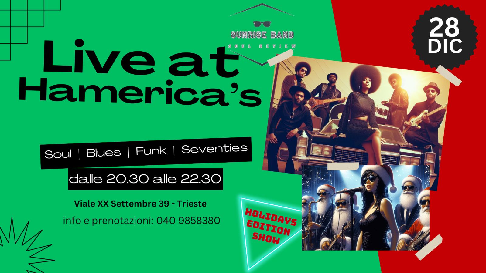 Sunrise band live@ Hamericas's Trieste - EventiFVG.it