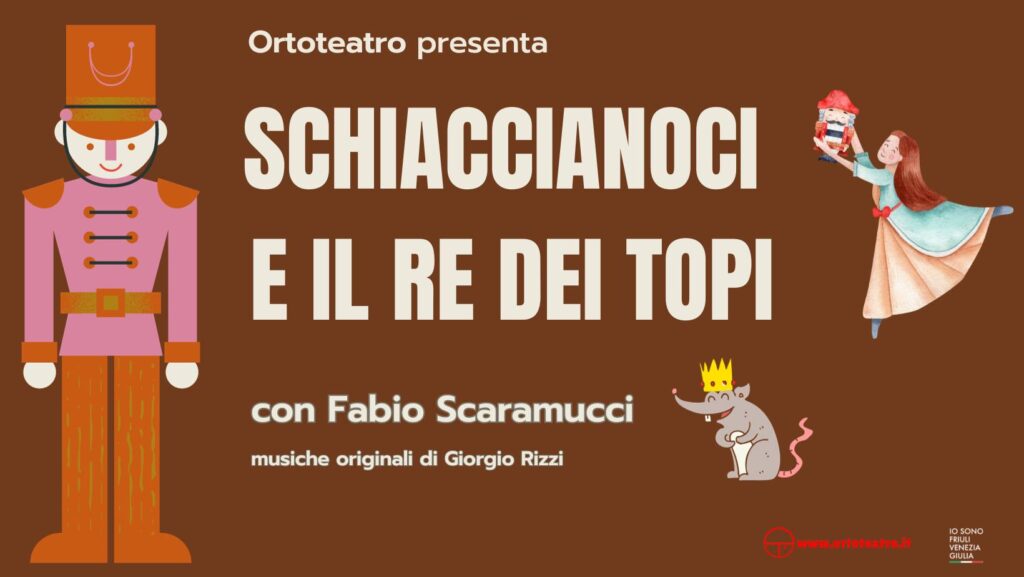 A Polcenigo Ortoteatro presenta SCHIACCIANOCI E IL RE DEI TOPI - EventiFVG.it
