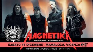 MAGNETIKA (Metallica tribute) live @ Mamaloca, Vicenza!