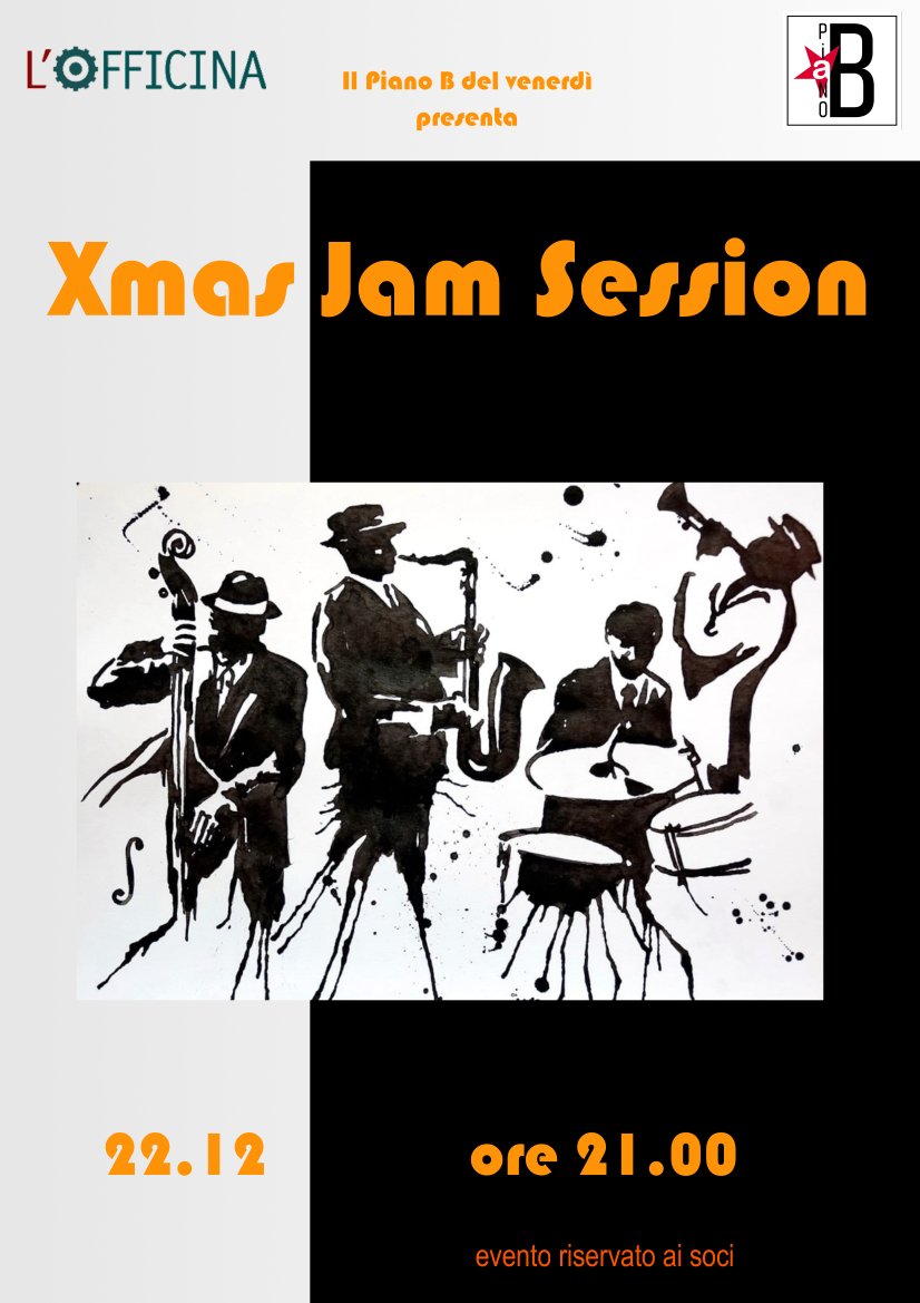 Xmas Jam Session -Piano B del Venerdì - EventiFVG.it