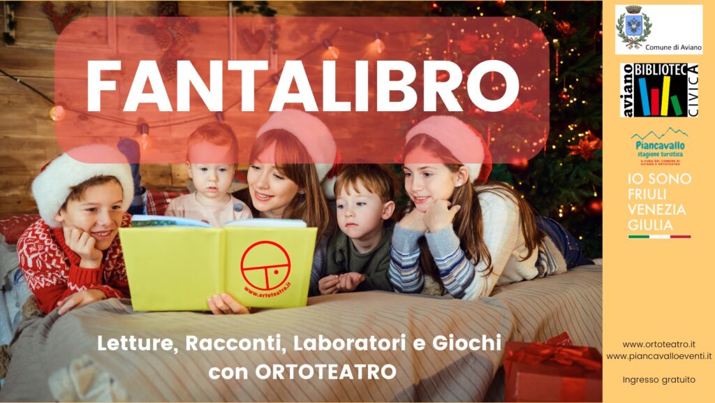FANTALIBRO Un pomeriggio con Ortoteatro a Piancavallo - EventiFVG.it
