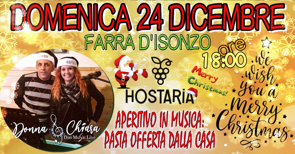 VIGILIA DI NATALE CON DONNA & CHIARA - EventiFVG.it