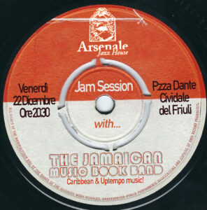 22/12 – JAM SESSION with THE JAMAICAN MUSIC BOOK @ ARSENALE JAZZ HOUSE, Cividale del Friuli