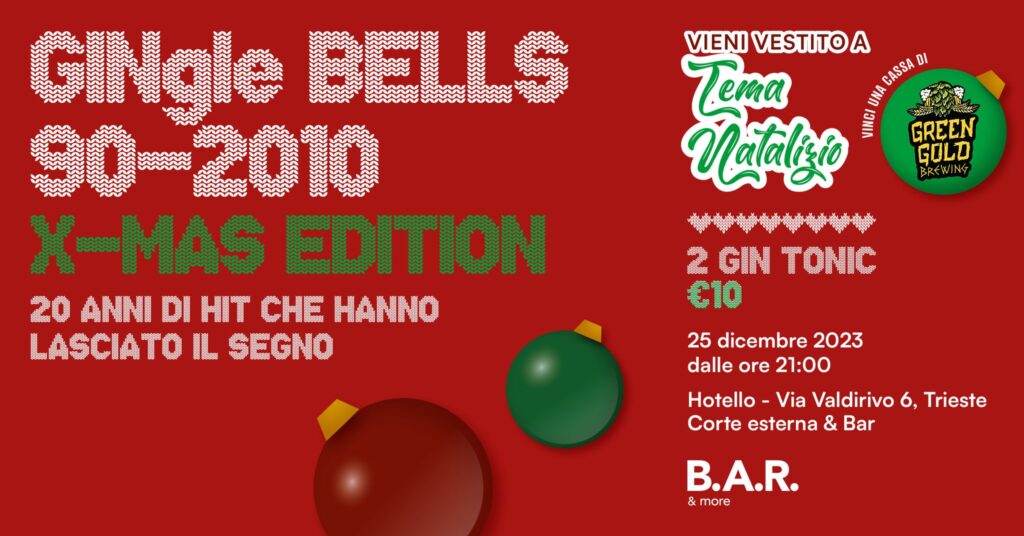 GINgle Bells 90-2010 - INGRESSO LIBERO - EventiFVG.it