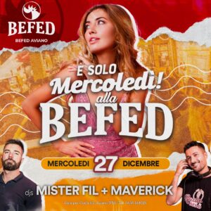 È solo Mercoledì! …alla BEFED di Aviano!