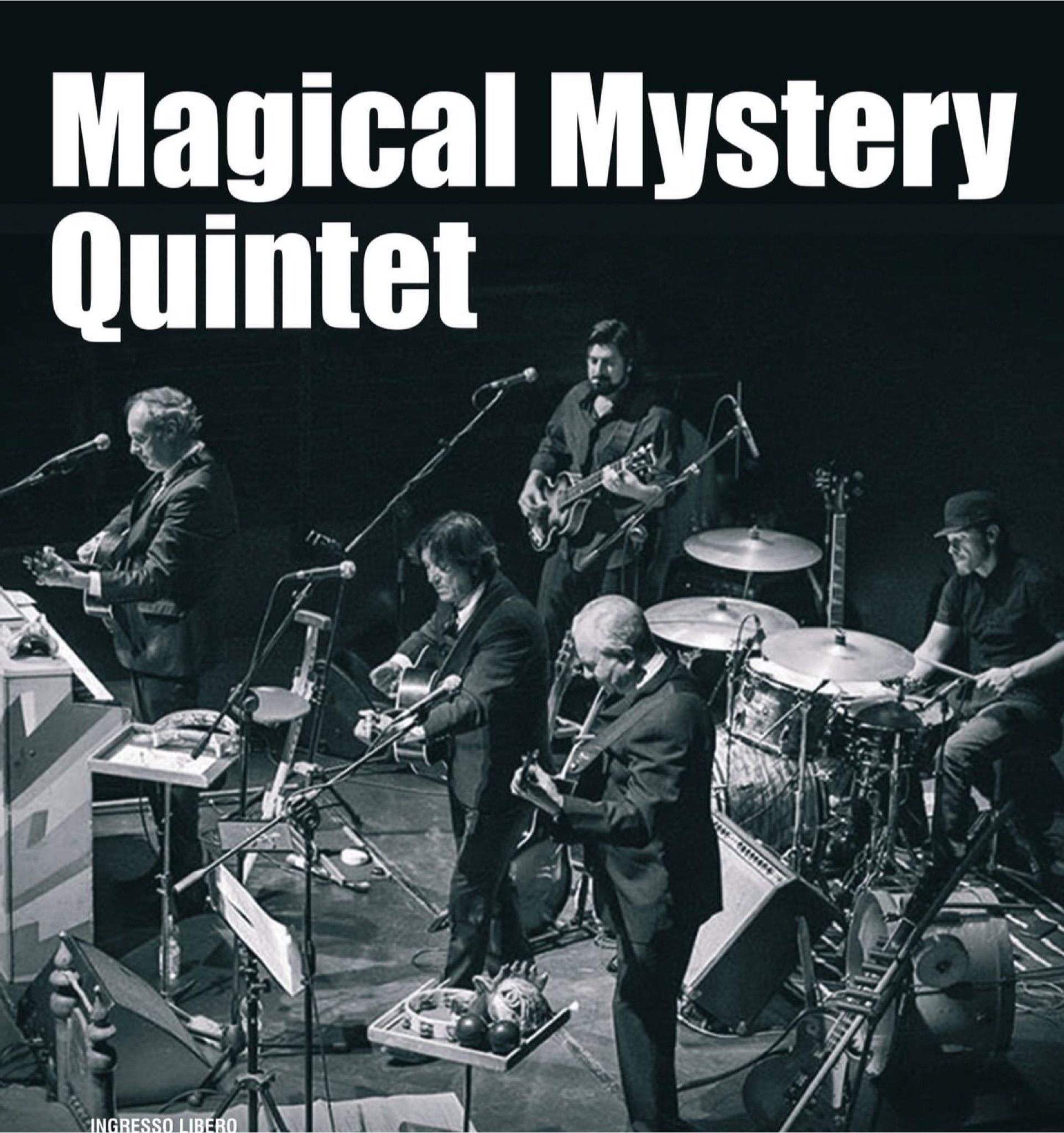 Magical Mystery Quintet in concerto - Corner Live Mareno di Piave (TV) - EventiFVG.it