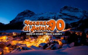Vacanze di Natale 90 – Aldamida’s