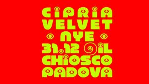 Cipria ✦ Velvet ✦ New Year’s Eve ✦ Il Chiosco