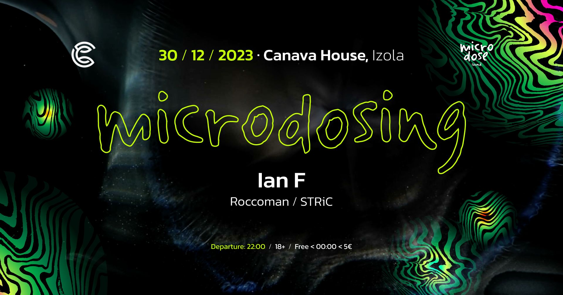 Microdosing (Ian F, Roccoman, STRiC) @ Canava House, Izola - Microdosing (Ian F, Roccoman, STRiC) @ Canava House, Izola - EventiFVG.it