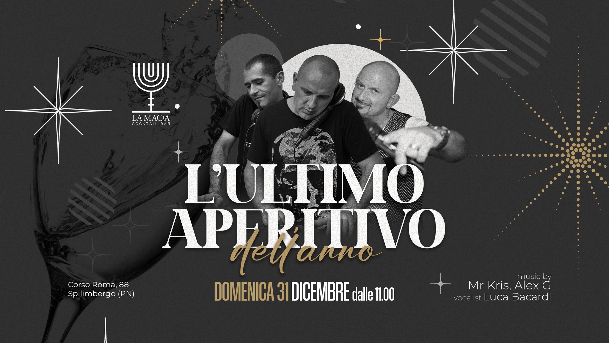 L'ultimo aperitivo dell'anno | Mr. Kris - Alex G - Luca Bacardi - EventiFVG.it