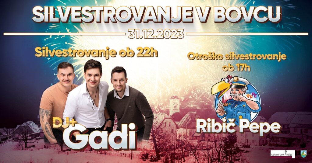 Silvestrovanje Bovec // Gadi // Ribič Pepe - EventiFVG.it