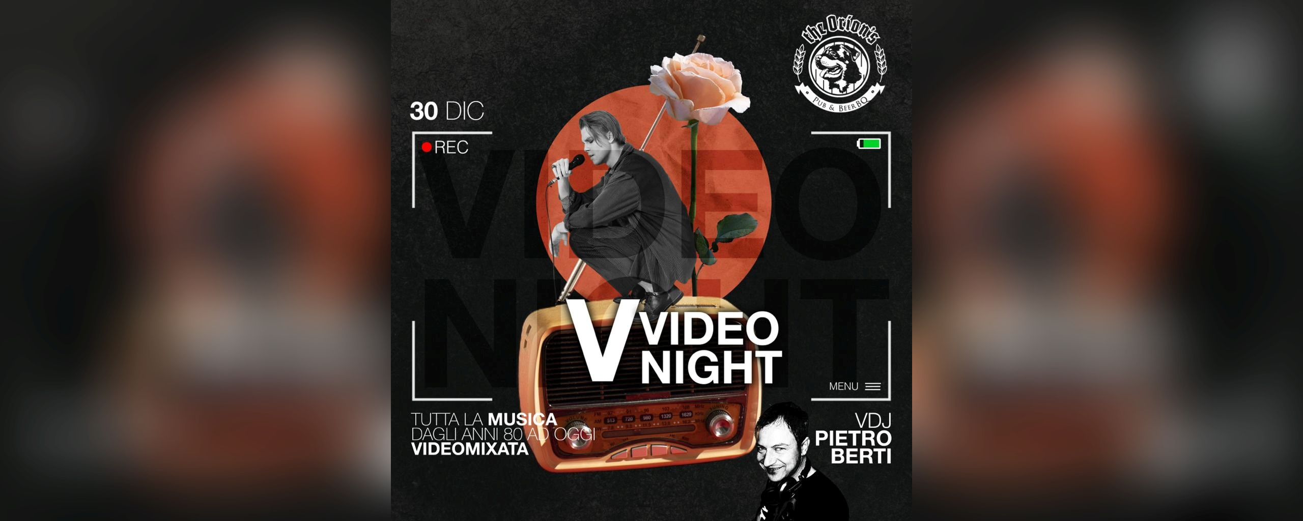 Video Night al The Orion's - Pub & Beer BQ - Sevegliano - Udine - EventiFVG.it