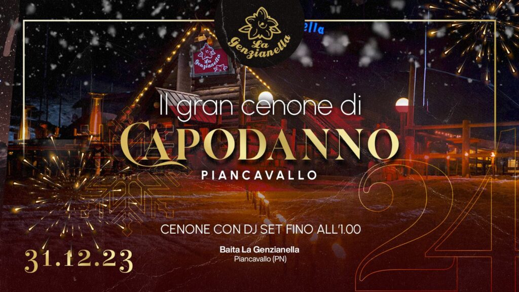 Il gran cenone di Capodanno 2024 in baita sulla neve, Piancavallo (Pn) - La Genzianella - EventiFVG.it