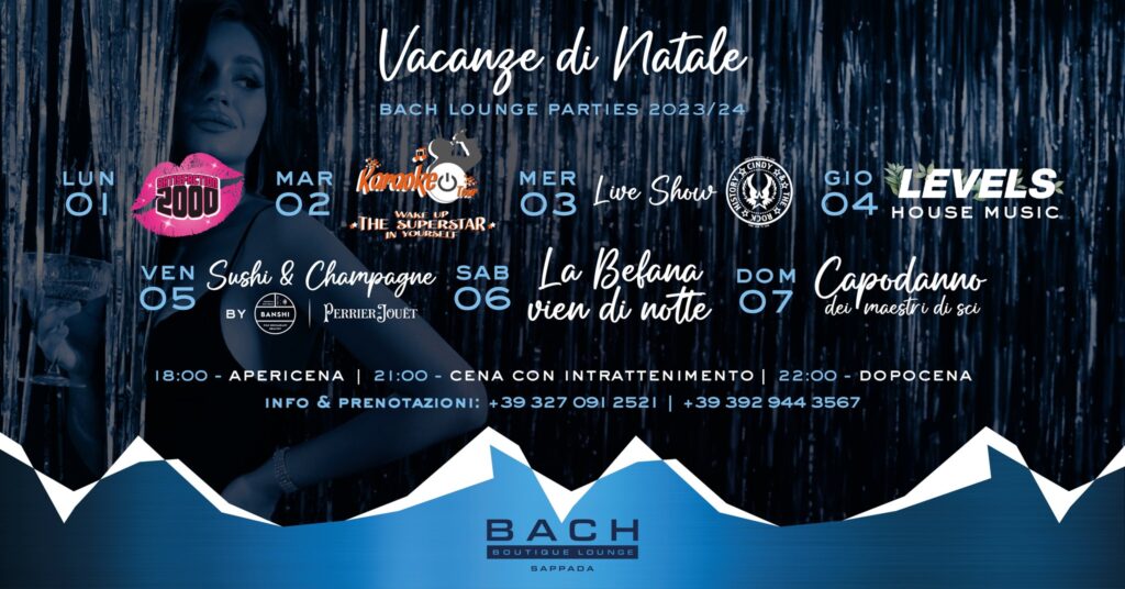 VACANZE DI NATALE | Bach Lounge Parties 2023/24 | Bach Boutique Hotel - VACANZE DI NATALE | Bach Lounge Parties 2023/24 | Bach Boutique Hotel - EventiFVG.it