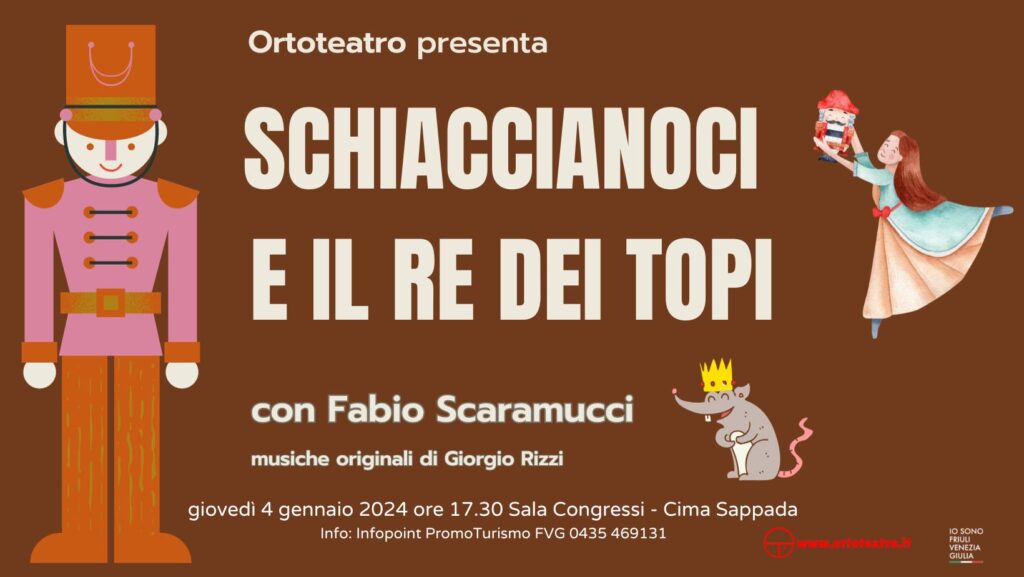 A Sappada Ortoteatro presenta SCHIACCIANOCI E IL RE DEI TOPI - EventiFVG.it