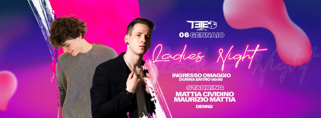 LADIES NIGHT - 06.01.2024 - LADIES NIGHT - 06.01.2024 - EventiFVG.it