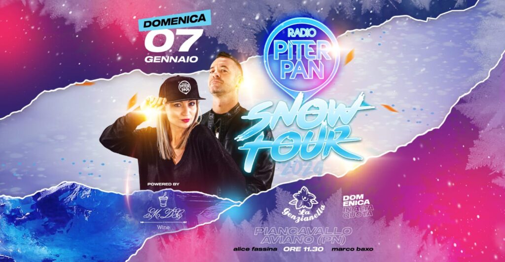 Radio Piterpan snow tour a Piancavallo, La Genzianella - Domenica 7 gennaio - EventiFVG.it