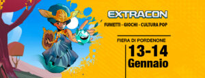 Extracon Pordenone 13-14 gennaio