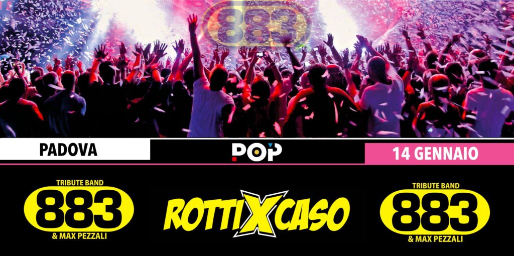 ROTTI X CASO ★ Tributo 883 ★ POP - Vigonza PD - EventiFVG.it