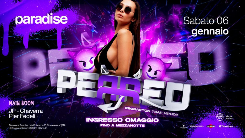 PERREO - La notte dell'Epifania • INGRESSO OMAGGIO fino a mezzanotte • Paradise - PERREO - La notte dell'Epifania • INGRESSO OMAGGIO fino a mezzanotte • Paradise - EventiFVG.it