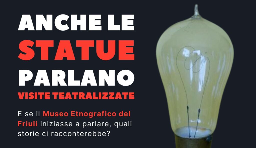 Anche le statue parlano... al Museo Etnografico del Friuli di Udine! - EventiFVG.it