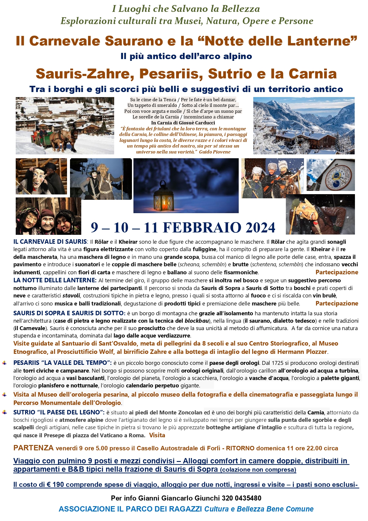 SAURIS-ZAHRE -IL CARNEVALE SAURANO, LA NOTTE DELLE LANTERNE E LA CARNIA 1 - SAURIS-ZAHRE -IL CARNEVALE SAURANO, LA NOTTE DELLE LANTERNE E LA CARNIA - EventiFVG.it