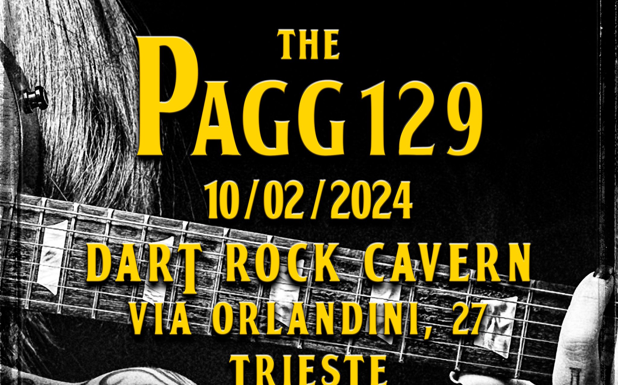 PAGG 129 Live - Dart Rock Cavern - EventiFVG.it