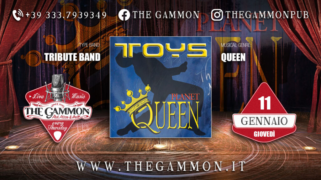 Live Music: Giovedì 11 Gennaio "TOYS" Queen Tribute - EventiFVG.it