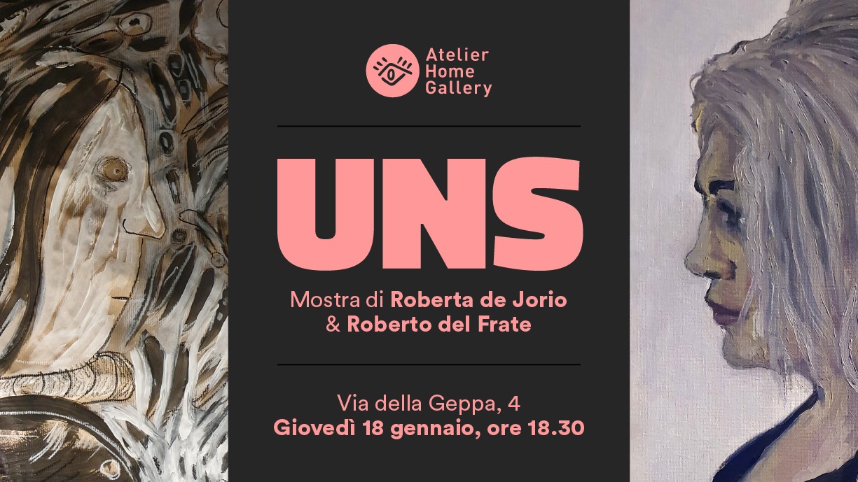 UNS — Mostra di Roberta de Jorio e Roberto del Frate - UNS — Mostra di Roberta de Jorio e Roberto del Frate - EventiFVG.it