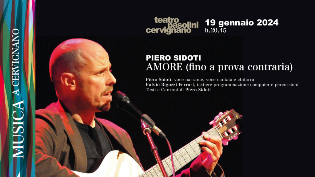#musica: Piero Sidoti | Amore [fino a prova contraria] - EventiFVG.it