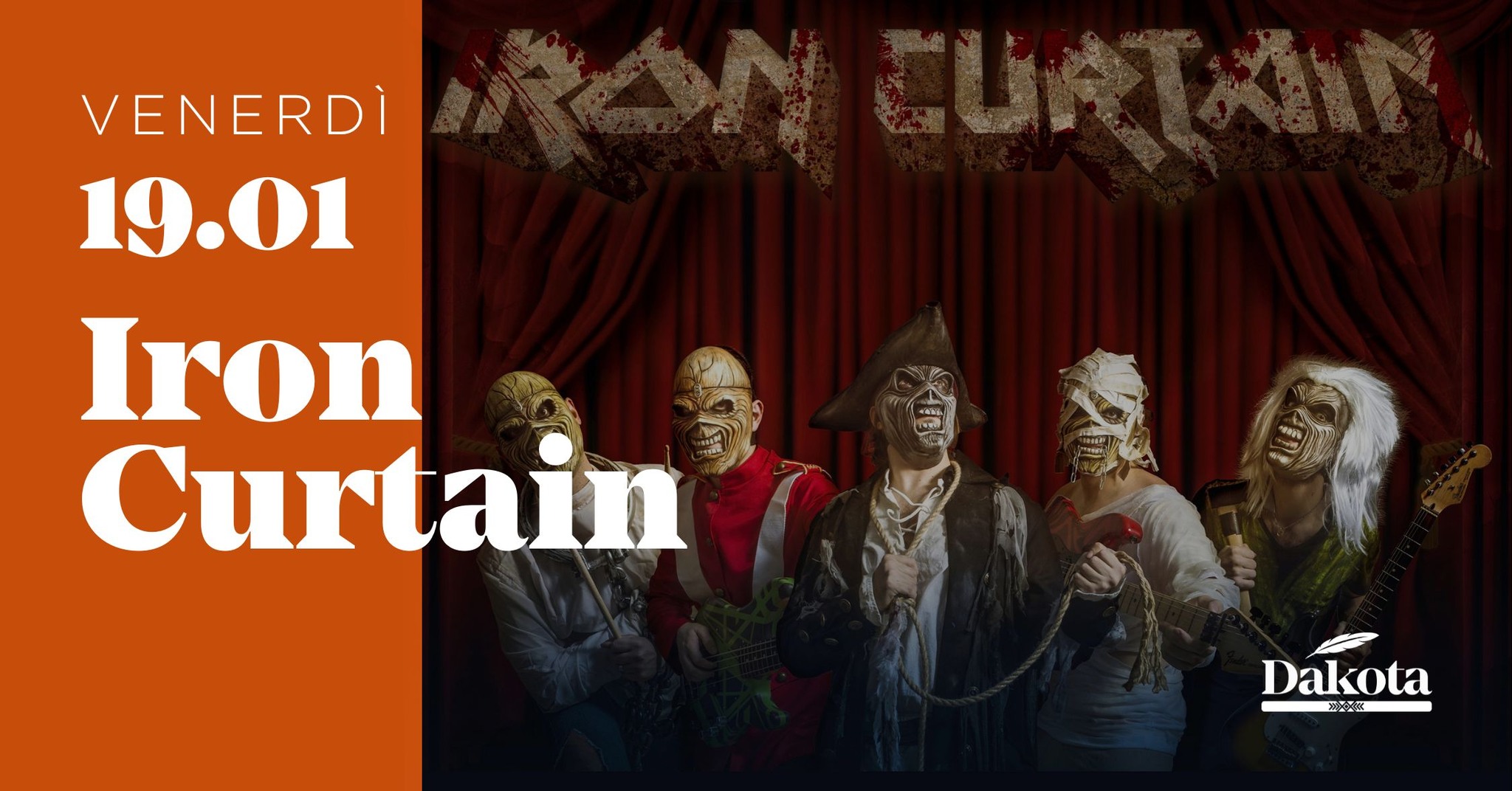 IRON CURTAIN @Dakota, Vigonza (PD) - IRON CURTAIN @Dakota, Vigonza (PD) - EventiFVG.it